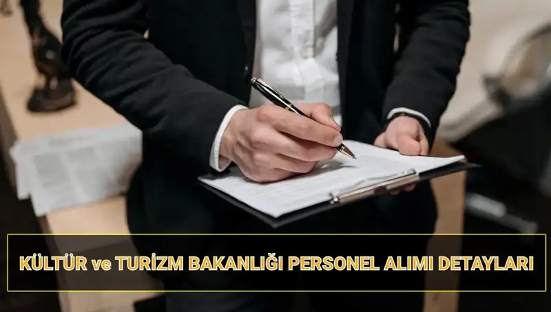 Kültür ve Turizm Bakanlığı'ndan 130 Sözleşmeli Personel Alımı İle İlgili Şartlar Açıklandı