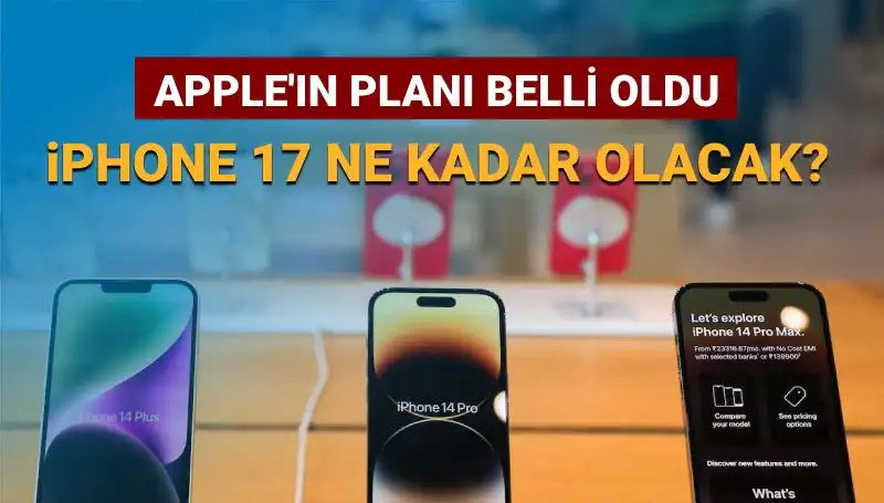 Apple’ın iPhone 17 Planları Ortaya Çıktı: Fiyat ve Özellikler Şaşırtacak mı?