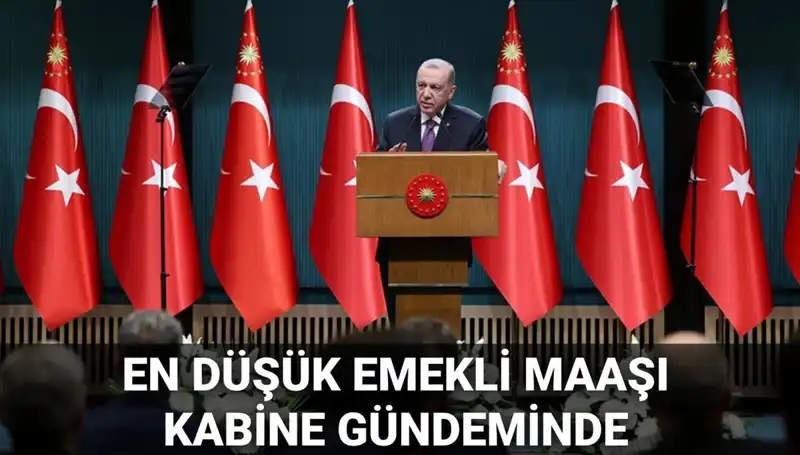 2025 Kabine Toplantısı Tarihi Belli Oldu: Emekli Maaşlarında Büyük Değişim