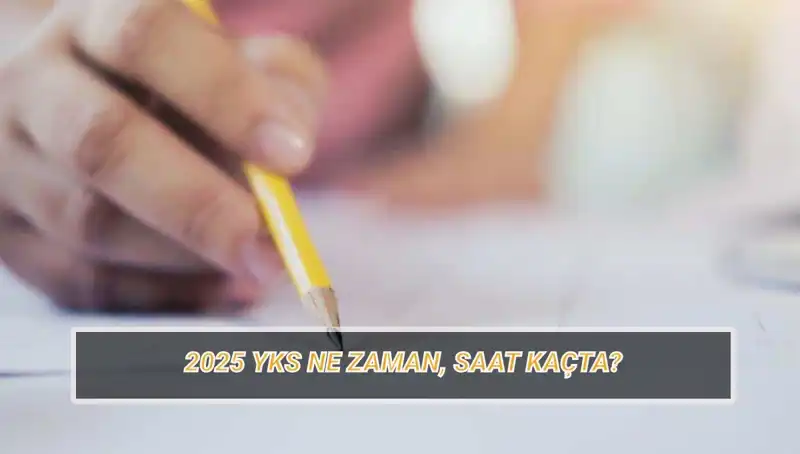 2025 YKS Sınavı için Geri Sayım: Tarihler ve Gerekli Bilgiler