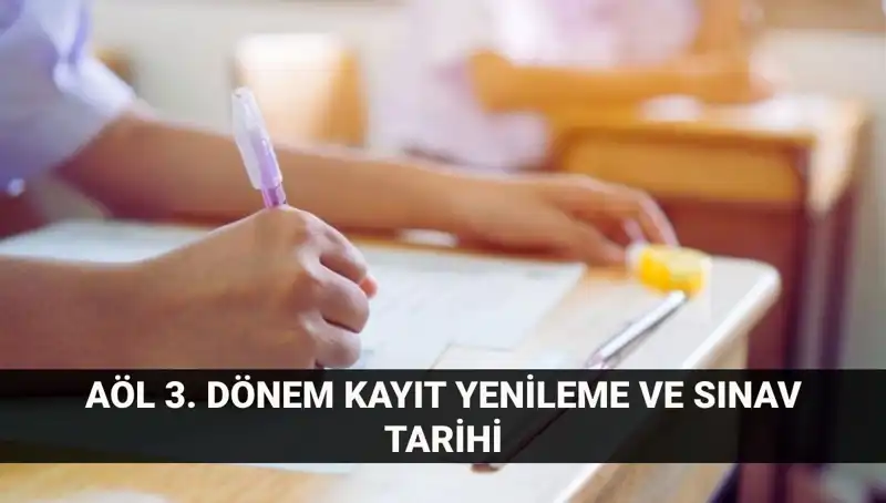 Açık Lise Öğrencilerine Müjde: Kayıt Yenileme ve 3. Dönem Sınav Tarihleri Açıklandı!