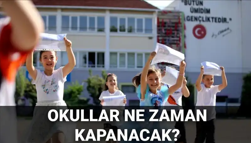 Okullar Yaz Tatiline Ne Zaman Girecek? 2024-2025 Takvimindeki Değişiklikler