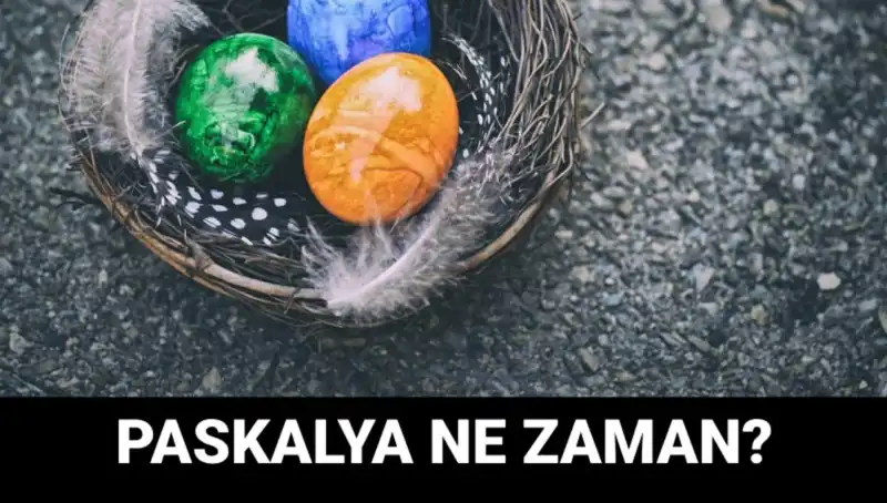 2025 Paskalya Bayramı Ne Zaman Kutlanacak? İşte Tarih ve Detaylar