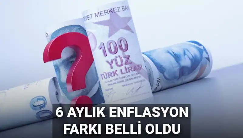2025'te Memur ve Emekli Maaşı Zamları: 6 Aylık Enflasyon Farkı Ne Kadar?