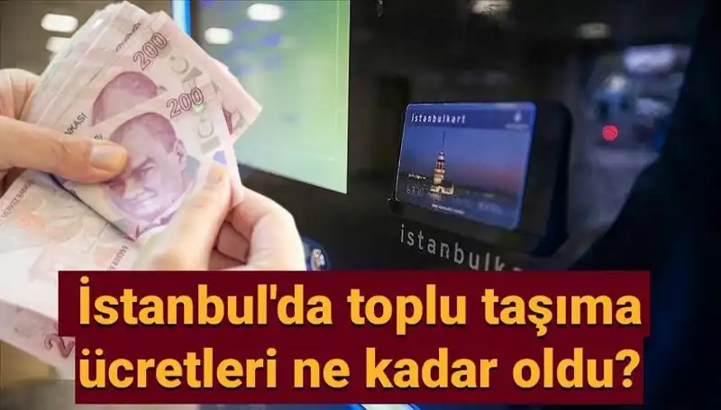 İstanbul'da Toplu Taşıma Ücretlerinde Şok Zam! Yeni Fiyatlar Ne Olacak?