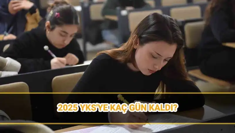 2025 YKS Tarihi Açıklandı: Sınav Giriş Belgeleri Ne Zaman Yayınlanacak?